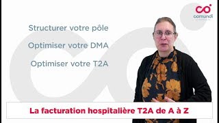 La facturation hospitalière T2A de A à Z [upl. by Elinet461]