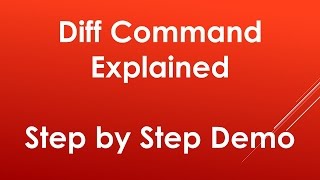 Using diff command in Unix  Linux  Explained with examples [upl. by Naic]