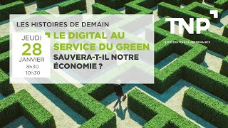 Histoires de Demain Digital  Le digital au service du green sauveratil notre économie   replay [upl. by Seitz686]