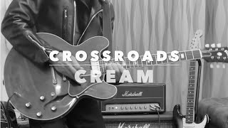 CrossroadsCreamIntroamp2nd Guitar Solo〜Ending [upl. by Bord]