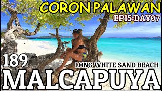 Coron Palawan 2020  Malcapuya Island  EP15DAY07 [upl. by Shepard]