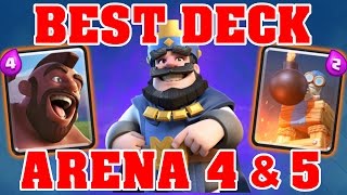 BEST PROVEN DECK FOR ARENA 4 amp ARENA 5  Clash Royale Best Decks amp Strategys [upl. by Ahsoyem885]