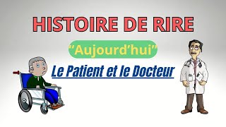 Le Patient et le Docteur [upl. by Bobbi]