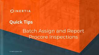 Batch Assign Inspections in Procore [upl. by Dhumma56]