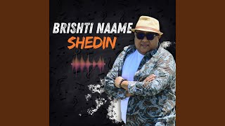 Brishti Naame Shedin [upl. by Jasik]