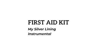 First Aid Kit  My Silver Lining  Instrumental [upl. by Heyward]