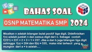 Pembahasan Soal OSN P Matematika SMP 2024 [upl. by Atwater769]