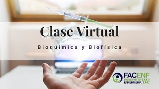 BIOQUIMICA Y BIOFISICA APLICADA A LA ENFERMERIA [upl. by Ninnetta252]