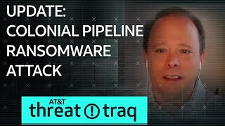 UPDATE Colonial Pipeline Ransomware Attack ATampT ThreatTraq [upl. by Latty]