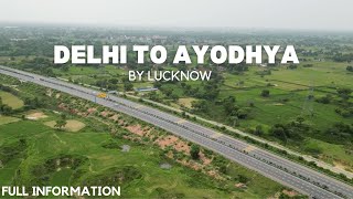 Delhi To Ayodhya By Road  Delhi To Ayodhya by Lucknow  Yamuna expressway  Agra Lucknow Expressway [upl. by Melda]