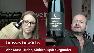 Grosses Gewächs  Nachproben 2024  Ahr Mosel Nahe Südtirol Spätburgunder [upl. by Tartan]