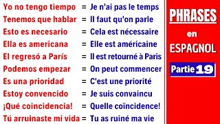 Les PHRASES pour apprendre lESPAGNOL Rapidement  Cours dEspagnol pour les débutants 🔹Partie 19 [upl. by Anoj]