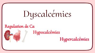 La physiopathologie des dyscalcémies  Hypocalcémies et hypercalcémies [upl. by Raila]