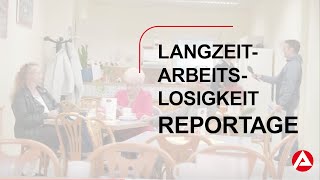 Eine Reportage über Langzeitarbeitslosigkeit [upl. by Bratton954]