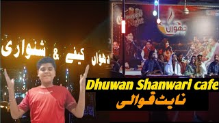 Dhuwan cafe amp Shanwarimy new vlogHaroonbajwa569 Subscribe me [upl. by Walley]