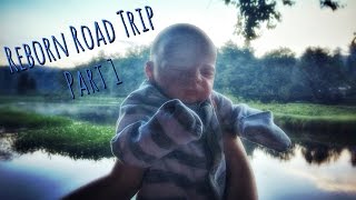 Reborn Baby Road Trip ♦ Part 1 ♦ [upl. by Langsdon]