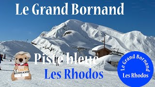 Le Grand Bornand  Piste bleue Les Rhodos [upl. by Haines]