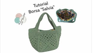 Tutorial Borsa Salvia Uncinetto [upl. by Sugar]