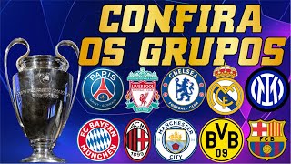 CONFIRA OS GRUPOS DA LIGA DOS CAMPEÕES 202223 [upl. by English]