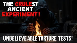 Ancient Torture  The Cruelest Experiment in History 🥼🧪 viralvideo ancient experiment facts [upl. by Secrest]