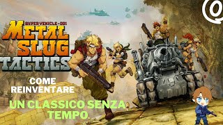 METAL SLUG TACTICS EPISODIO 0  Un Nuovo Modo di Vivere la Serie [upl. by Clyde261]