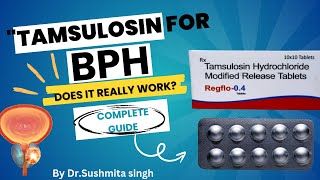 Tamsulosin Flomax Review What You Need to Know BPH [upl. by Alex]