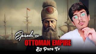 Ottoman Empire Episode 20 by Pure Tv [upl. by Jenne107]