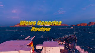 Wows Canarias Review [upl. by Akehsal]