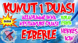 Kunut duaları ezberle Herkes için Kunut Duası 1 Allahümme inna nesteinüke Kunut 1 duası ezberleme [upl. by Alain]