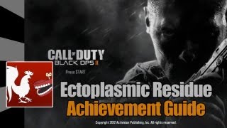 Call of Duty Black Ops 2  Ectoplasmic Residue Guide  Rooster Teeth [upl. by Aramen662]