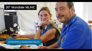 30° mondiale di avancarica MLAIC intervista a Gianmario Delvò [upl. by Luella]