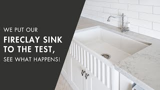 We Put Our Fireclay Sinks to the Test See What Happens [upl. by Lucky]