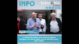 La Peña Sevillista quotJosé Antonio Reyesquot inaugura su nueva sede con un emotivo acto [upl. by Letnahs]