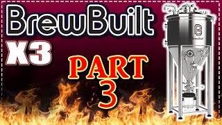 Brewbuilt X3  Part 3  Extras and Problems  brewbuilt beer brewingequipment brewingbeer [upl. by Linda]