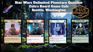 SWU Planetary Qualifier  Zulus Board Game Cafe  Bothell Washington Seattle Area [upl. by Nnateragram]