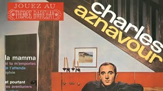 La Mamma • Charles Aznavour • Tradução [upl. by Yetsirhc946]