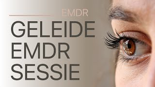 ZelfGeleide EMDR Therapie Sessie met Gesproken Instructies [upl. by Naivad]