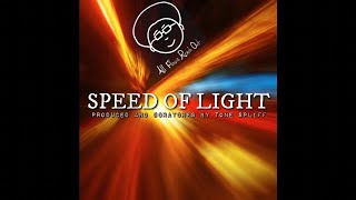 AFRO amp Tone Spliff  Speed of Light [upl. by Allisan954]