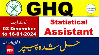 GHQ Statical Assistant Past Paper from 02122023 to 16012024 [upl. by Luise]