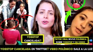 YOSSTOP CANCELADA POLÉMICO TIKTOK SE VUELVE VIRAL FALSO FEMINISMO DEBATE EN TWITTER SOBRE YOSS [upl. by Elata573]