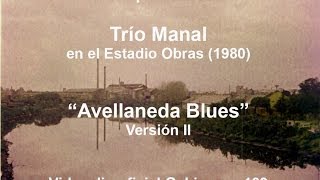 Avellaneda Blues  Manal  Versión II en Estadio Obras 1980  vog199 [upl. by Leakim]