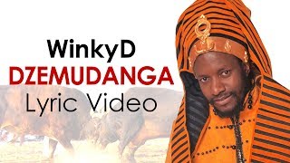 Winky D  Dzemudanga Lyric Video [upl. by Bates694]