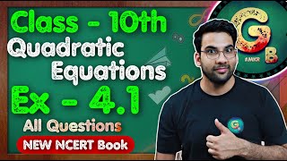 Class  10th Ex 41 Q1 Q2 Quadratic Equations  New NCERT  CBSE  Green Board [upl. by Yard692]