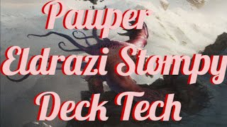 ELDRAZI STOMPY  MTG PAUPER  DECK TECH [upl. by Omidyar]