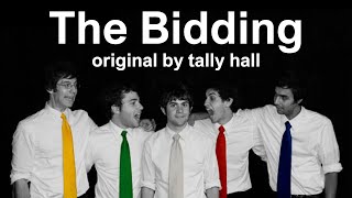 The Bidding  Tally Hall Cover [upl. by Iruam826]