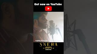 SNEHA ACOUSTIC VERSION OUT NOW🫶🏻🔥😍 subscribe 🫶🏻🥹❤️🫀 foryou music trending shorts viral [upl. by Delaine]