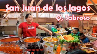 ¿ Todo lo que puedes Comer  Mercado Senor de la Torre San Juan de los lagos Jal 2023 [upl. by Gleda]