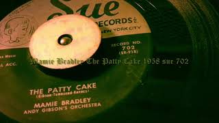 Mamie Bradley The Patty Cake 1950s jive rocker RampB classic 45rpm [upl. by Hiltner744]