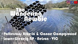 Pattersons Hikein amp Canoe Campground  Lower Glenelg NP  Nelson  Victoria [upl. by Hapte]