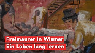 Freimaurer der Loge „Zur Vaterlandsliebe“ Wismar pflegen Tradition [upl. by Thorrlow]